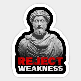 Marcus Aurelius - Reject Weakness Sticker